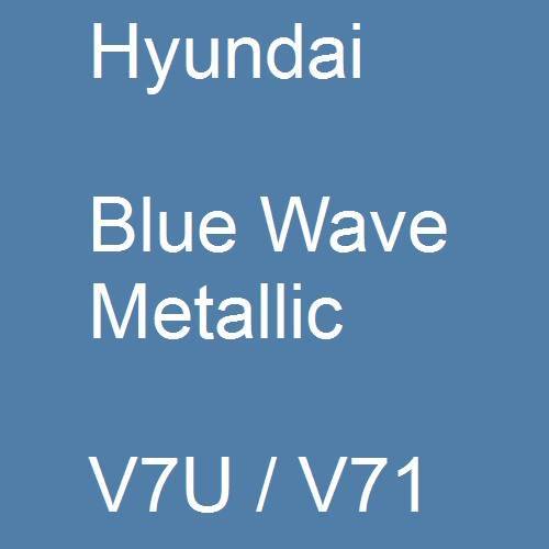 Hyundai, Blue Wave Metallic, V7U / V71.